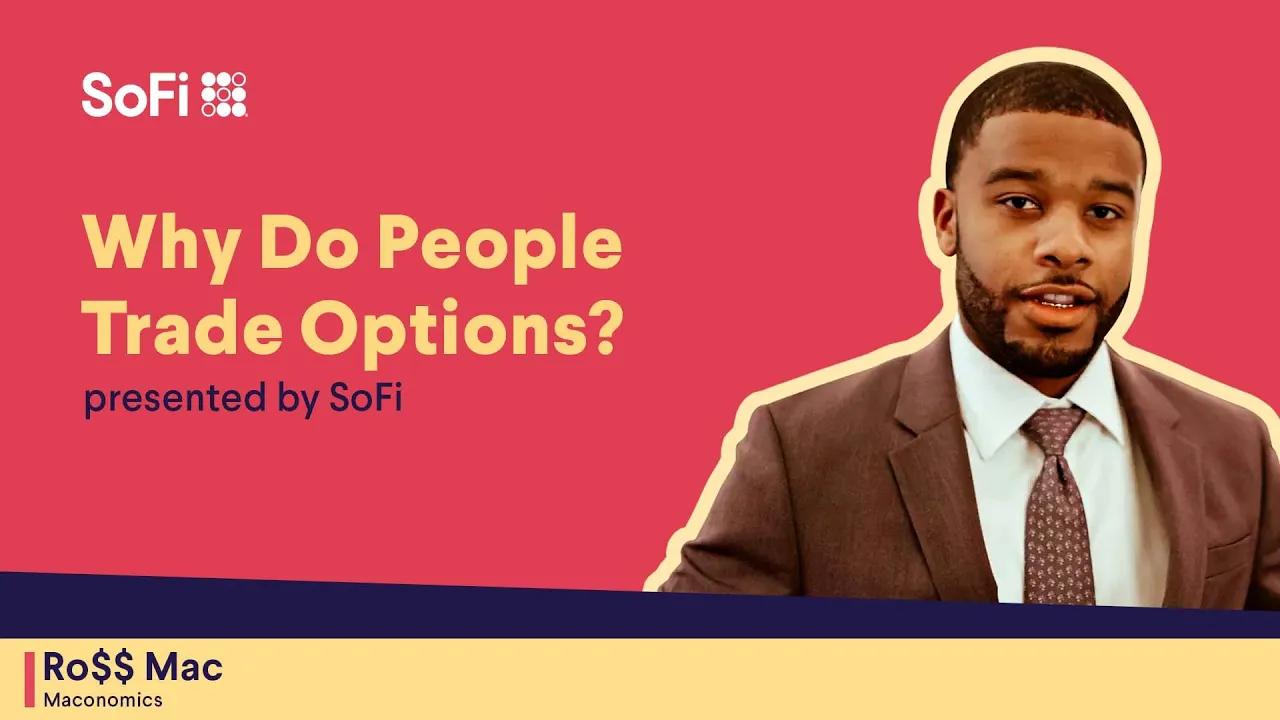 Why Do People Trade Options? with Ro$$ Mac thumbnail