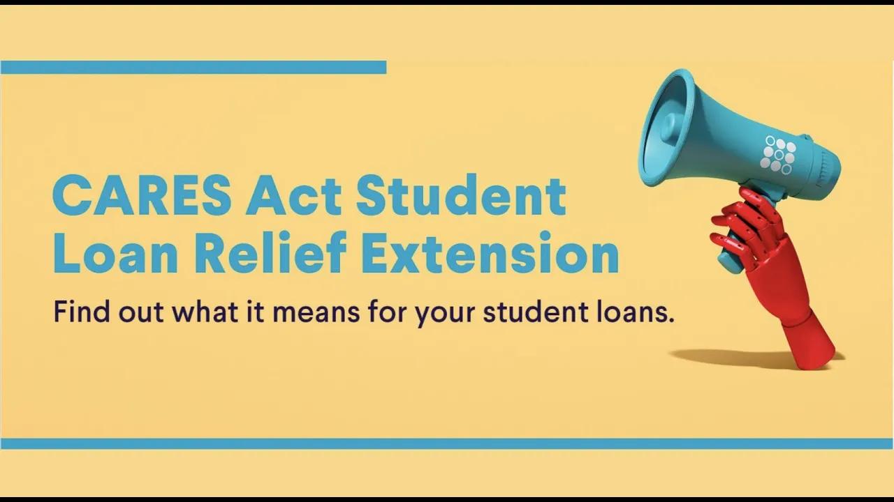 CARES Act Student Loan Relief Extension Explained thumbnail