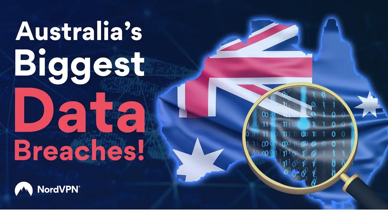 Top 5 Biggest Data Breaches in Australia | NordVPN thumbnail