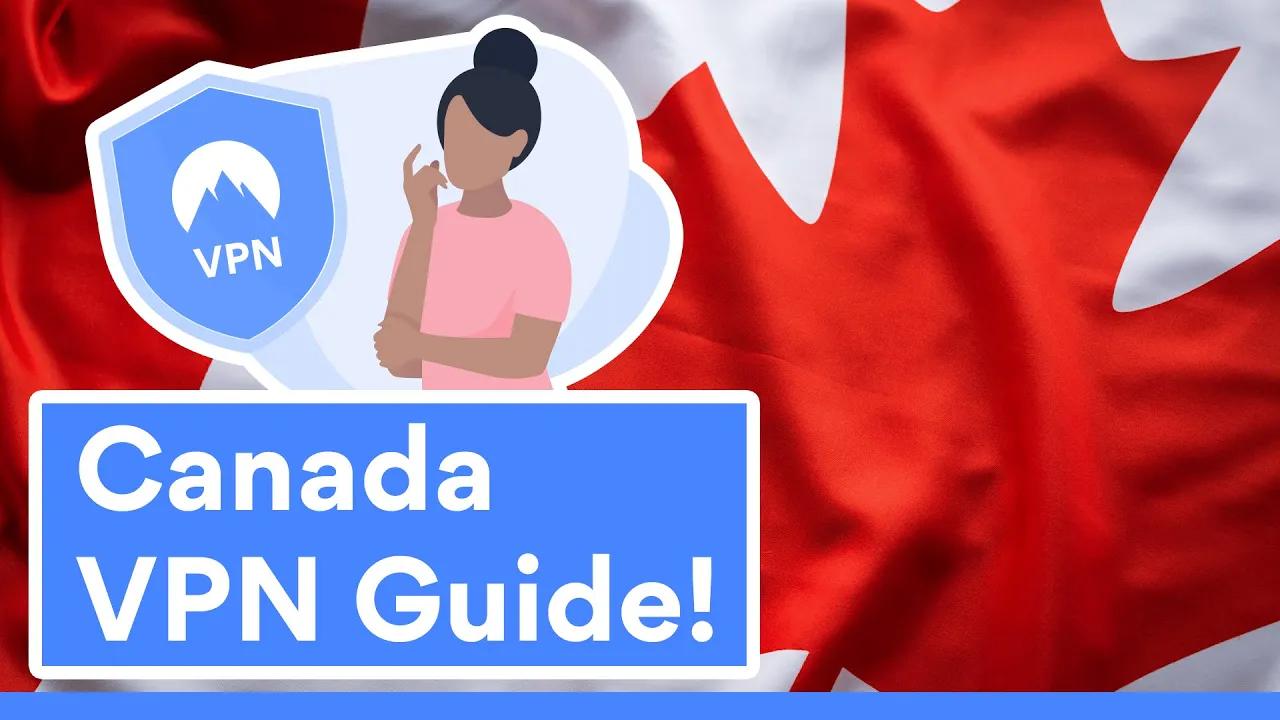 The Ultimate VPN Travel Guide to Canada 2022 | NordVPN thumbnail