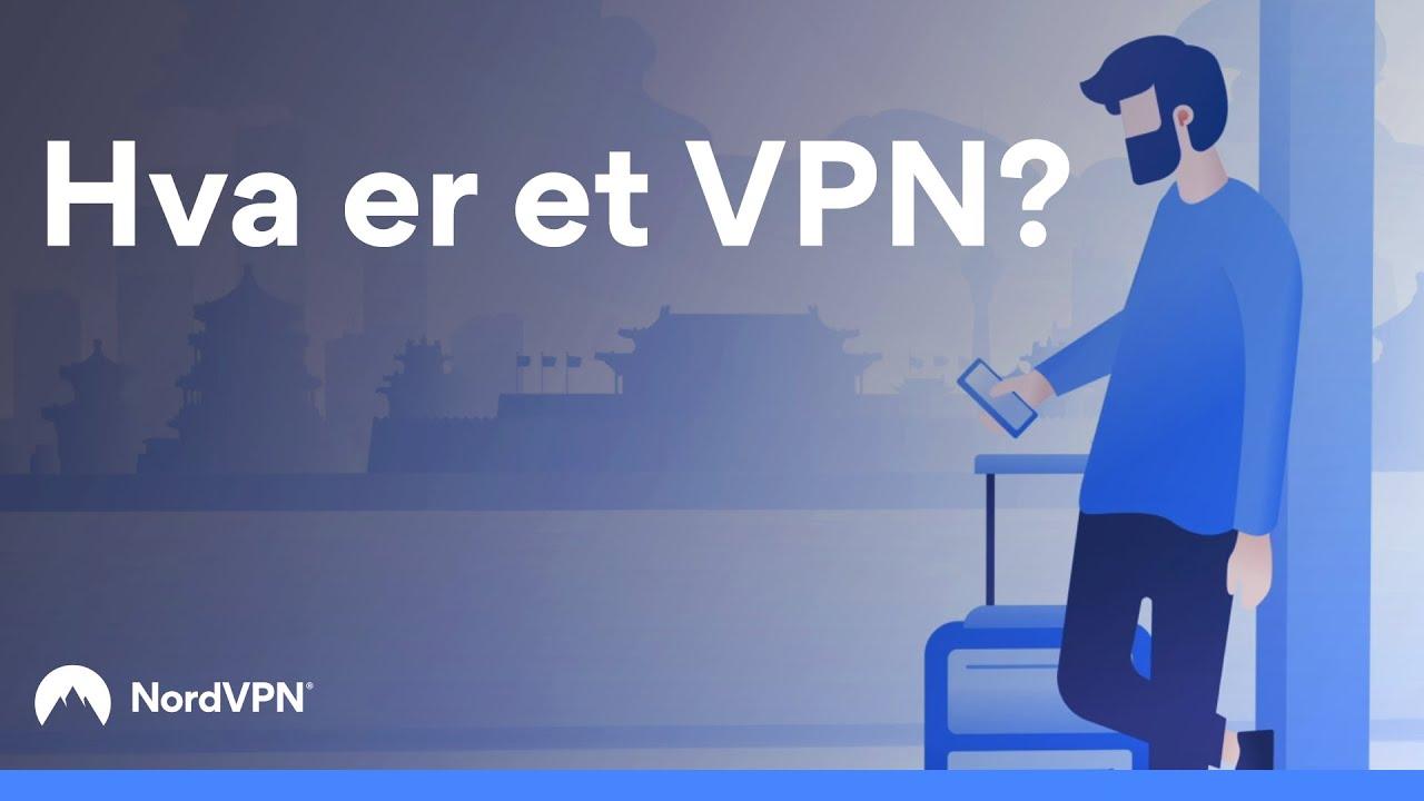 Hva er et VPN og hvordan fungerer det? | NordVPN thumbnail