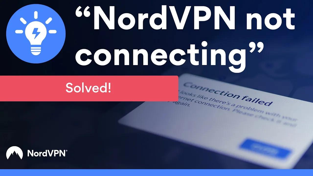 NordVPN Not Connecting - What Should I do? | NordVPN thumbnail