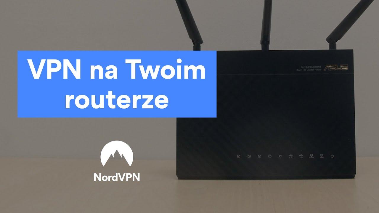 Jak skonfigurować VPN na routerze | NordVPN thumbnail