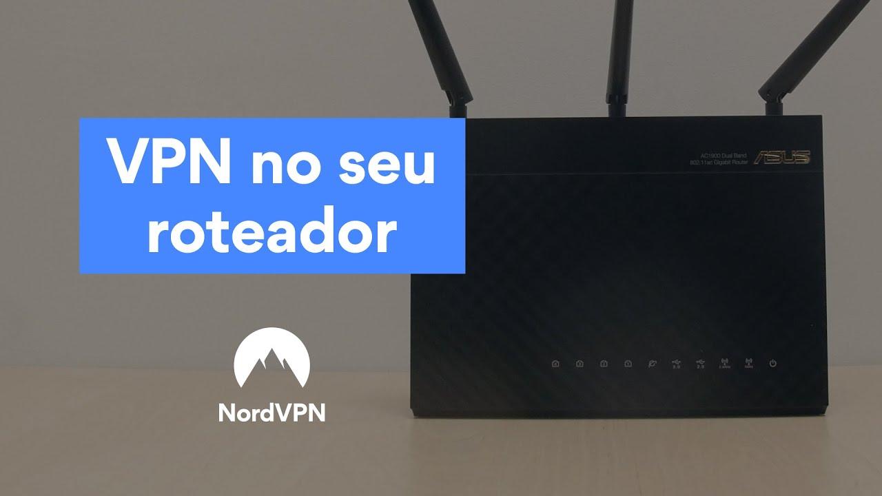 Como configurar VPN no roteador | NordVPN thumbnail