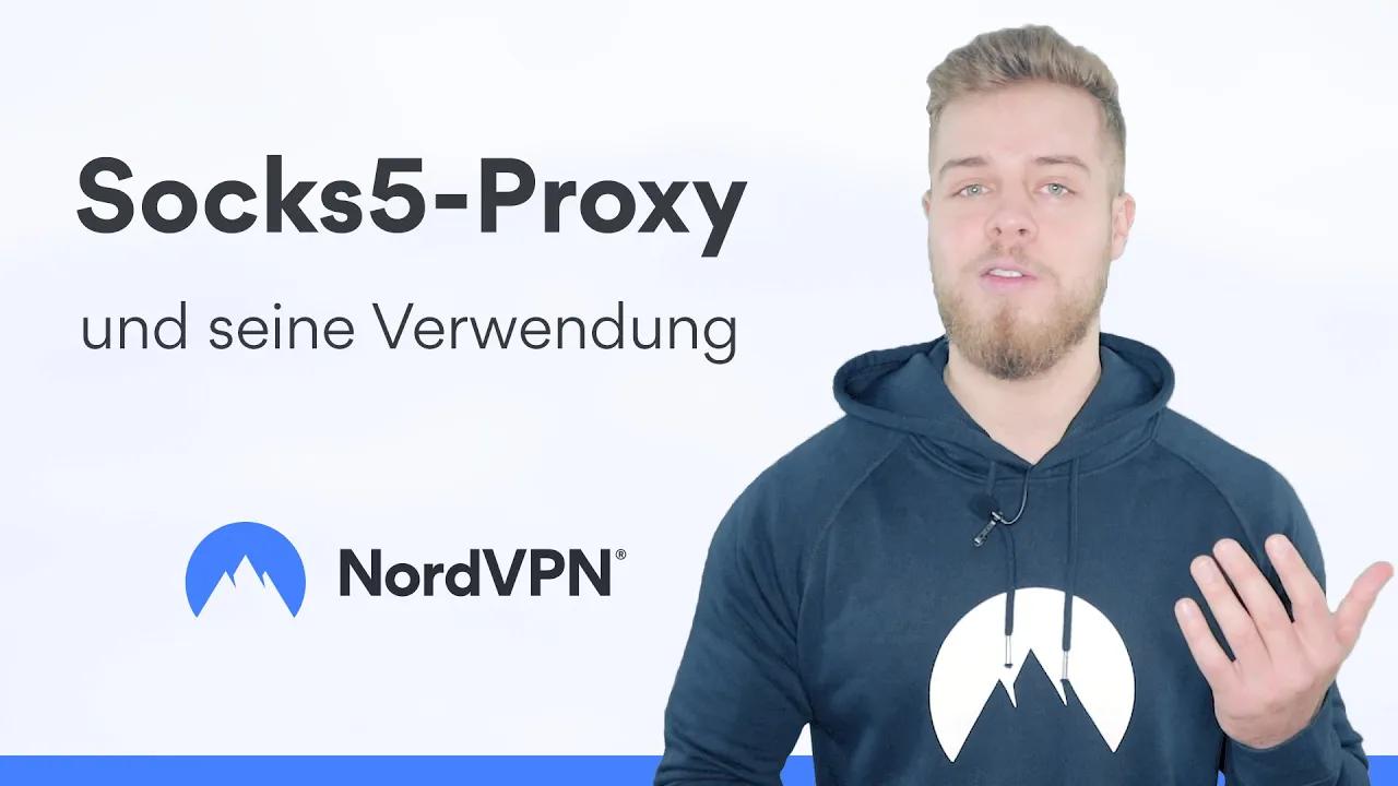 Socks5-Proxy und seine Verwendung | NordVPN thumbnail