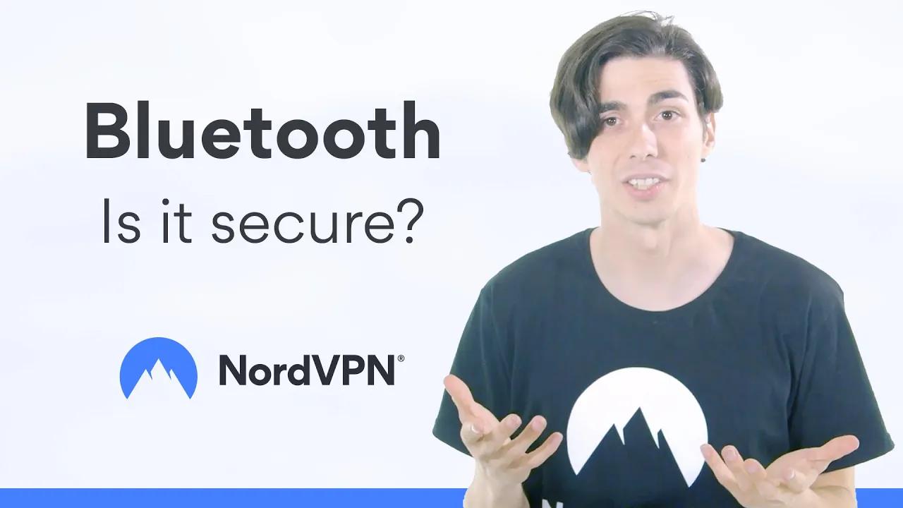 Everything about Bluetooth security | NordVPN thumbnail