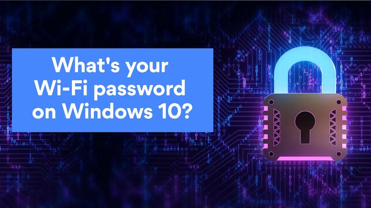 How to find your network security key on Windows 10 | NordVPN thumbnail