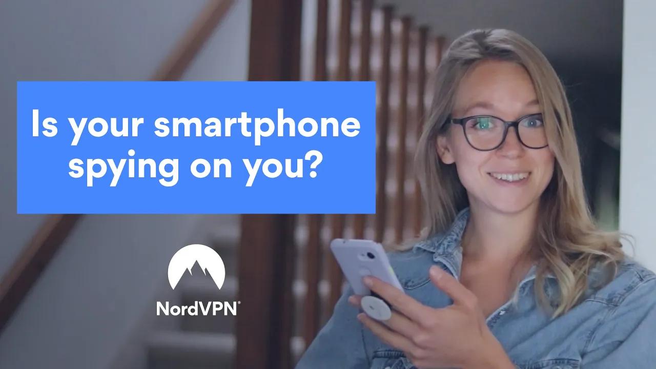 What your smartphone knows about you | NordVPN thumbnail