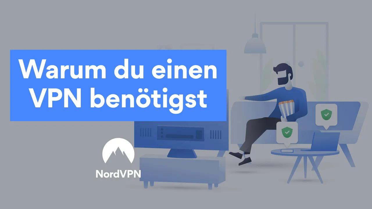 Warum brauchst du ein VPN? | NordVPN thumbnail