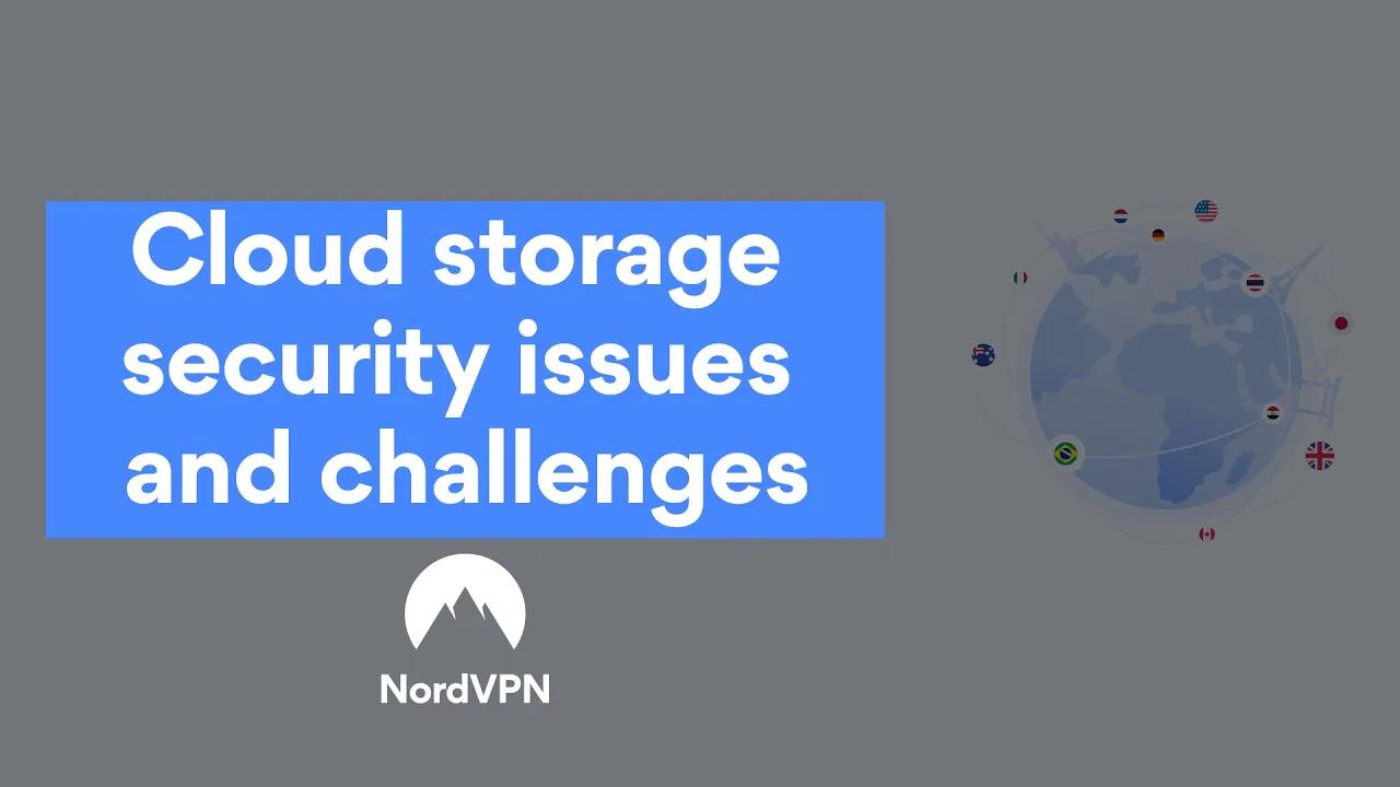 Can You Trust Cloud Storage Security? | NordVPN thumbnail