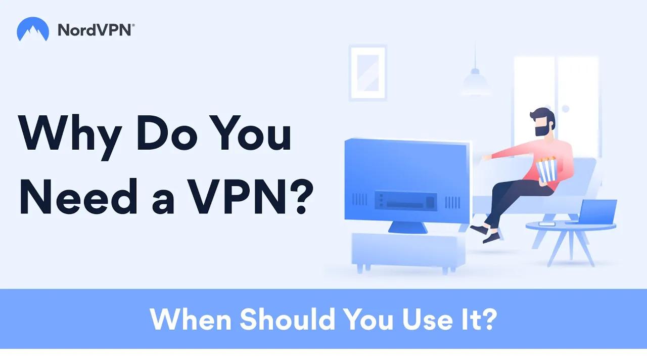 Why Do You Need a VPN | NordVPN thumbnail