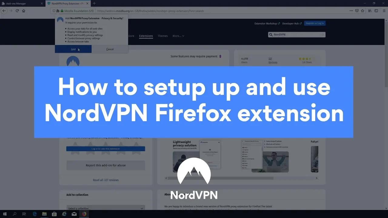 How to set up and use NordVPN Firefox extension thumbnail