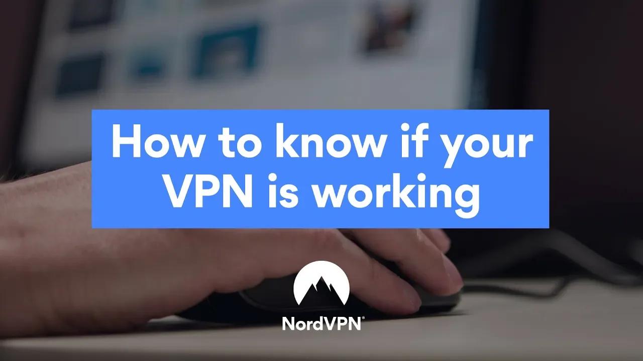 Check if your VPN is working | NordVPN thumbnail