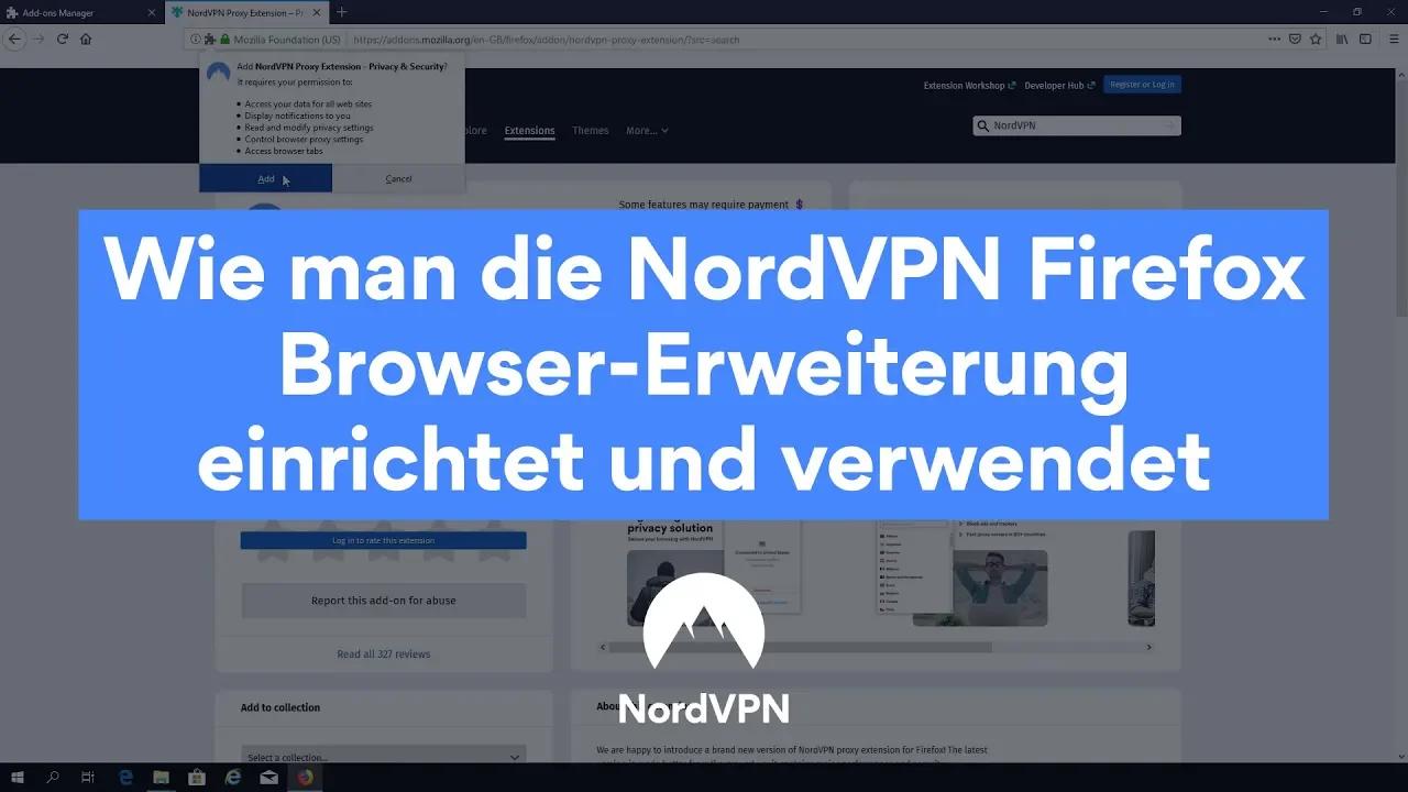 Wie man die NordVPN Firefox Browser-Erweiterung einrichtet und verwendet thumbnail