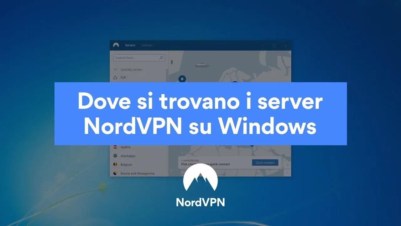 Dove si trovano i server NordVPN su Windows thumbnail