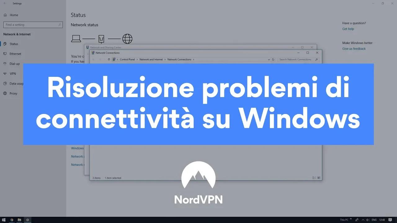 NordVPN | Risoluzione problemi di connettività su Windows 10 thumbnail