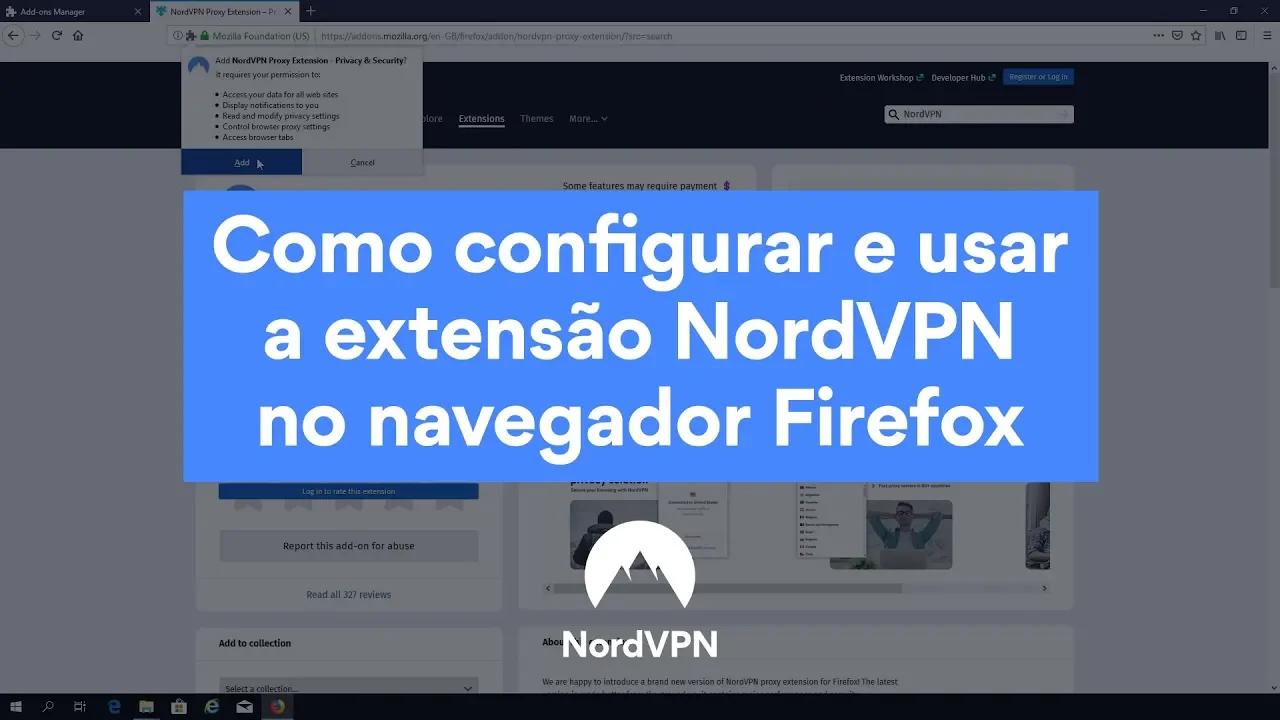 Como configurar e usar a extensão NordVPN no navegador Firefox thumbnail