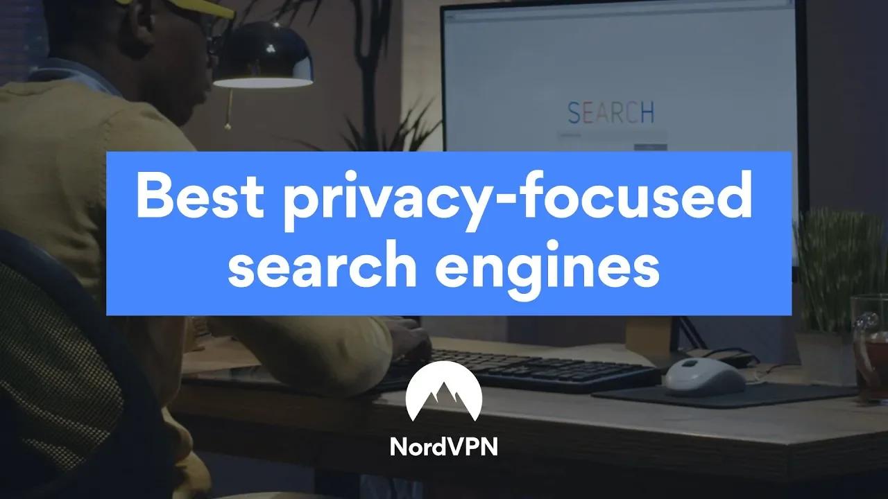 How to Choose Search Engines | NordVPN thumbnail