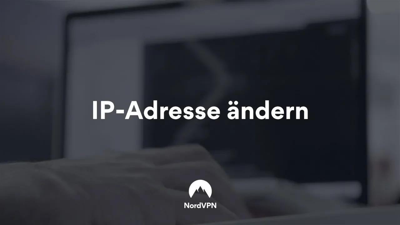 IP-Adresse ändern | NordVPN thumbnail