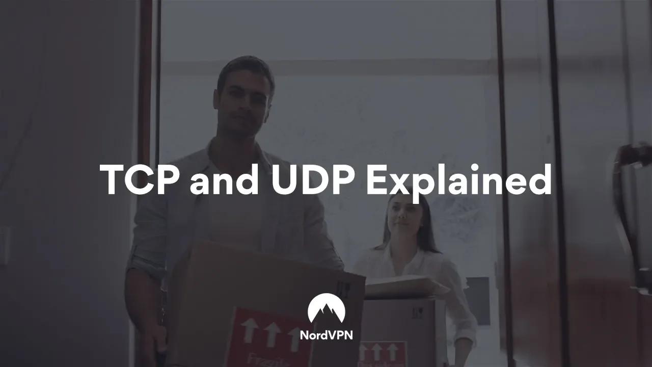 TCP vs UDP. Which to use? | NordVPN thumbnail