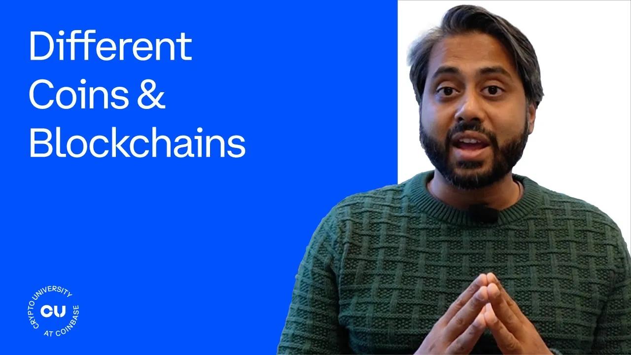 Different Coins and Blockchains - Coinbase Crypto University thumbnail