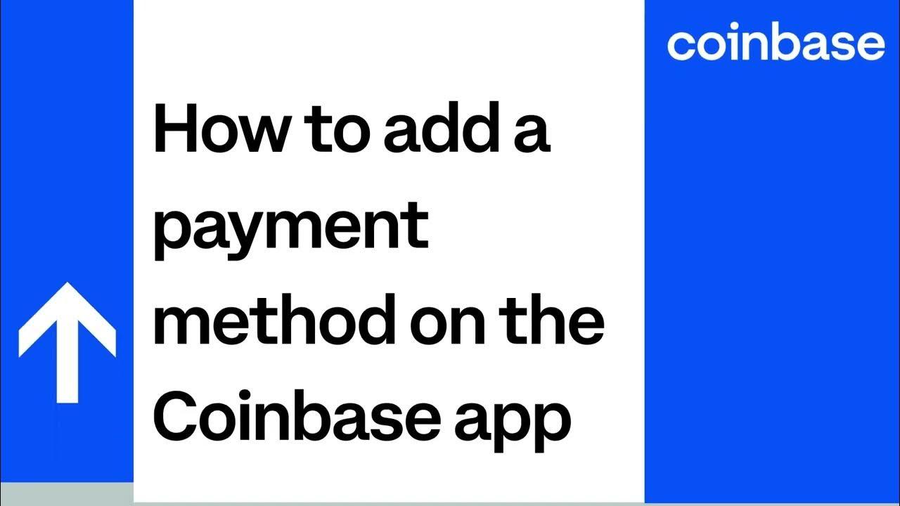 How to add a payment method on the Coinbase app thumbnail