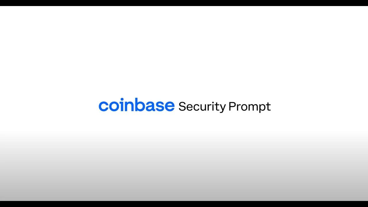 Coinbase Security Prompt: a simpler, faster and safer way to improve your account security. thumbnail