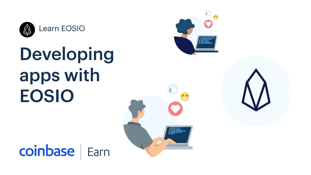 Coinbase Earn: Developing apps with EOSIO (Lesson 5 of 5) thumbnail