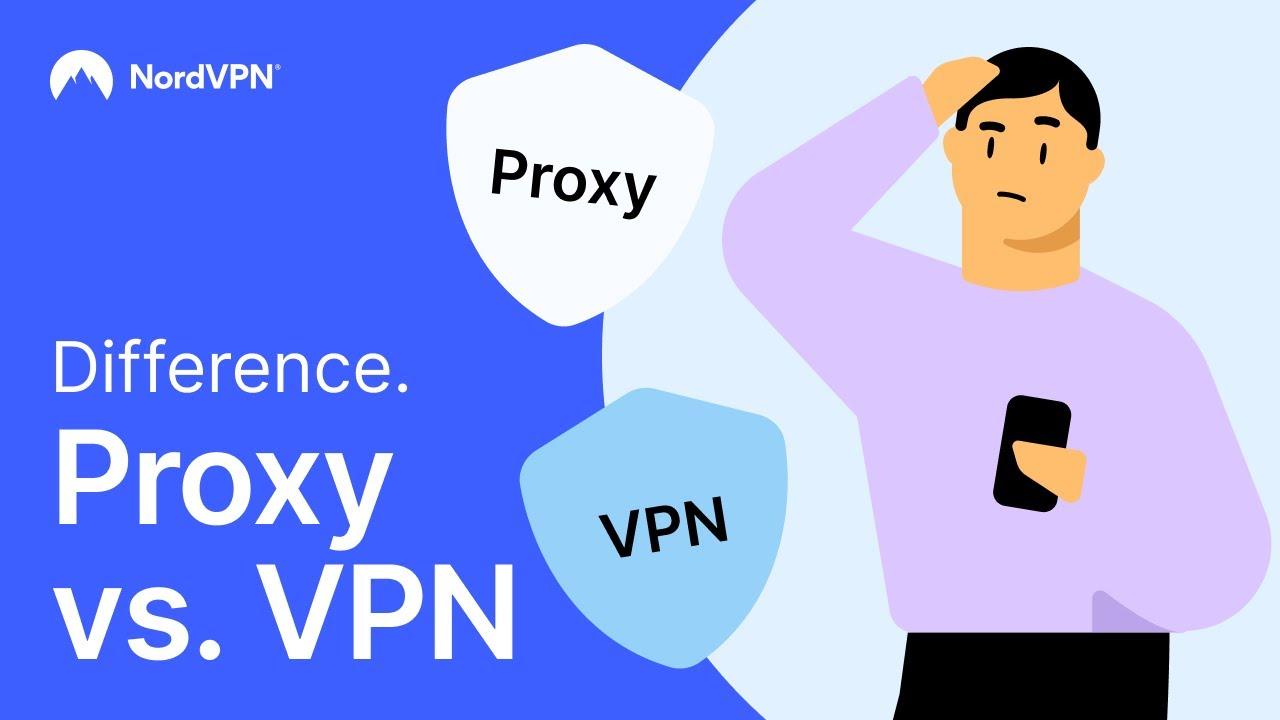 Proxy vs. VPN: What is the difference? thumbnail