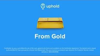 Uphold Card: From Gold to Groceries thumbnail