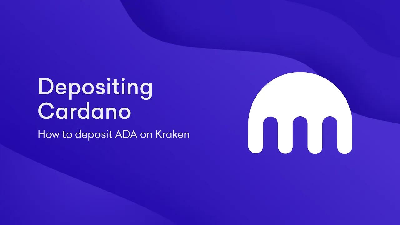 How to deposit Cardano on Kraken thumbnail