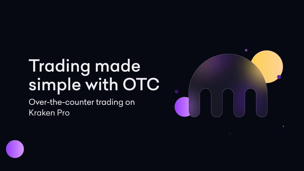 Trading made simple with OTC thumbnail