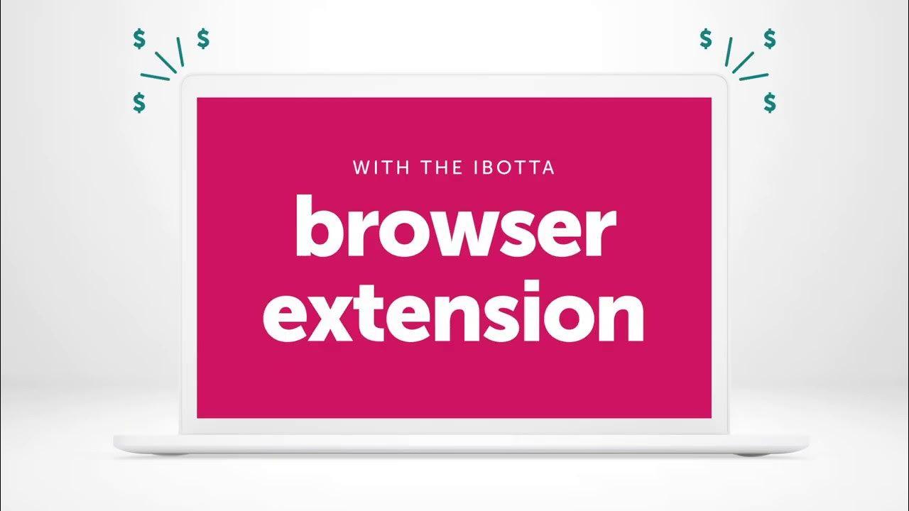 Introducing the Ibotta Browser Extension thumbnail