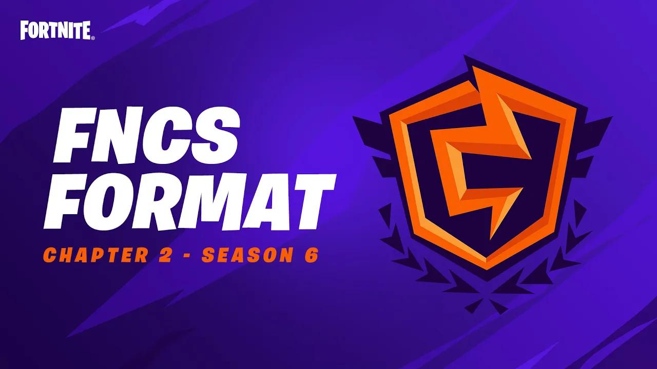 FNCS Chapter 2 Season 6 Format Breakdown - Fortnite Competitive thumbnail