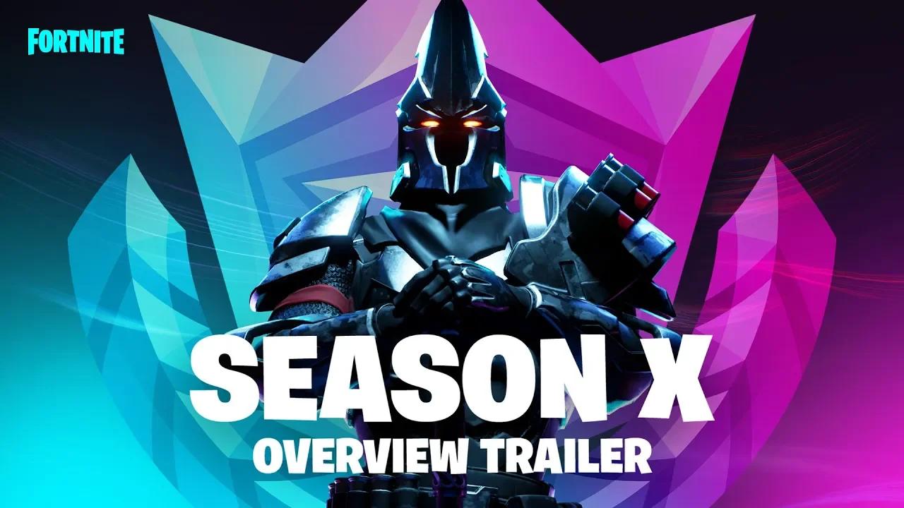 Fortnite - Season X Overview Trailer thumbnail