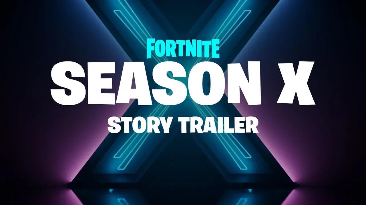 Fortnite - Season X - Story Trailer thumbnail