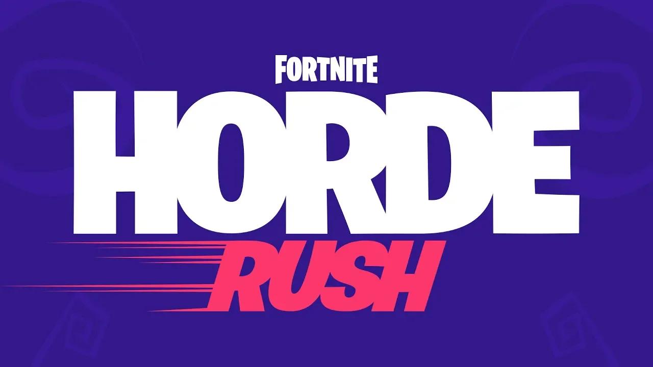 Fortnite - Horde Rush LTM thumbnail