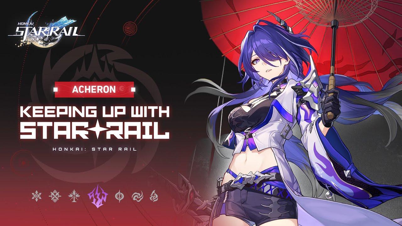 Keeping up with Star Rail — Acheron: Another Fall of Rain, _______ _____ ______ | Honkai: Star Rail thumbnail