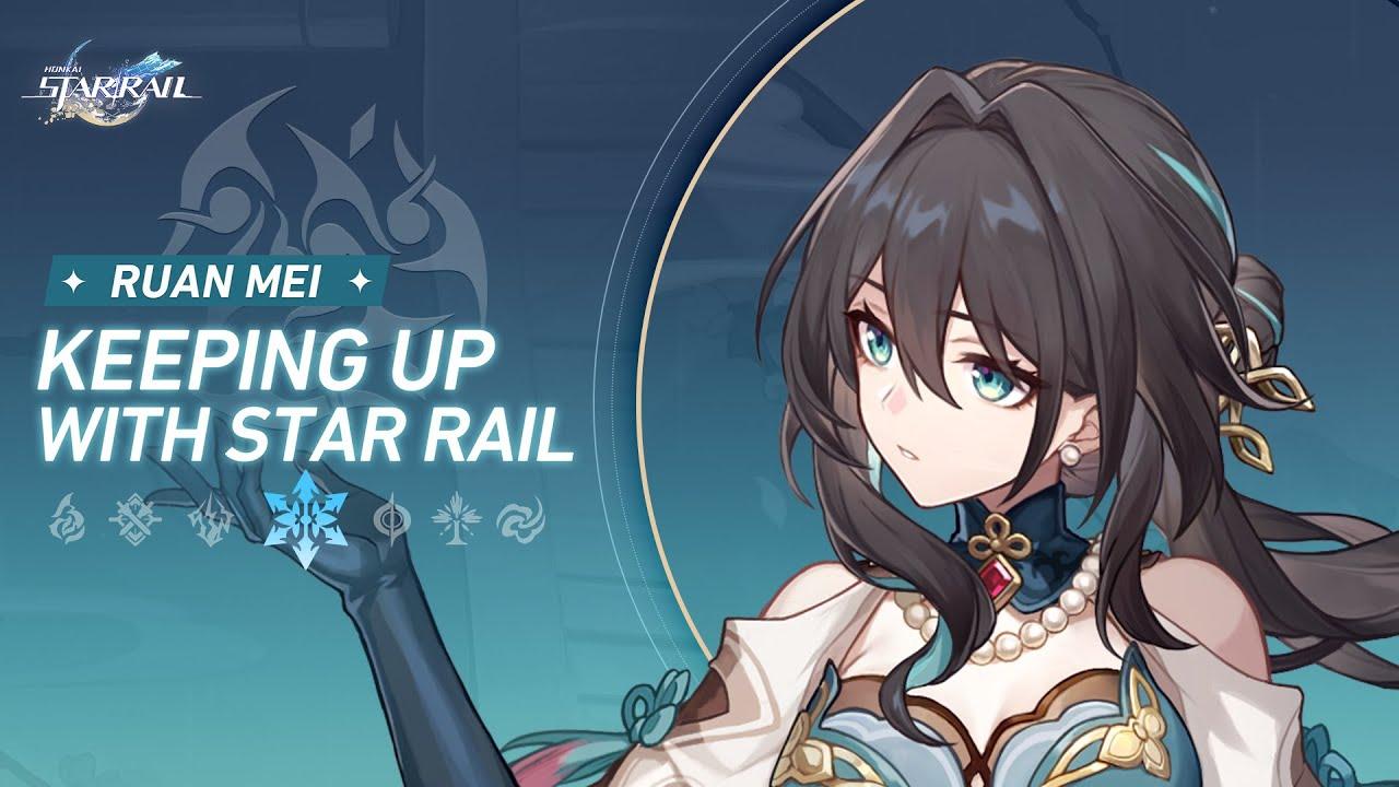 Keeping up with Star Rail — Ruan Mei: 2000 Cosmic Fragments, or all Blessing? | Honkai: Star Rail thumbnail