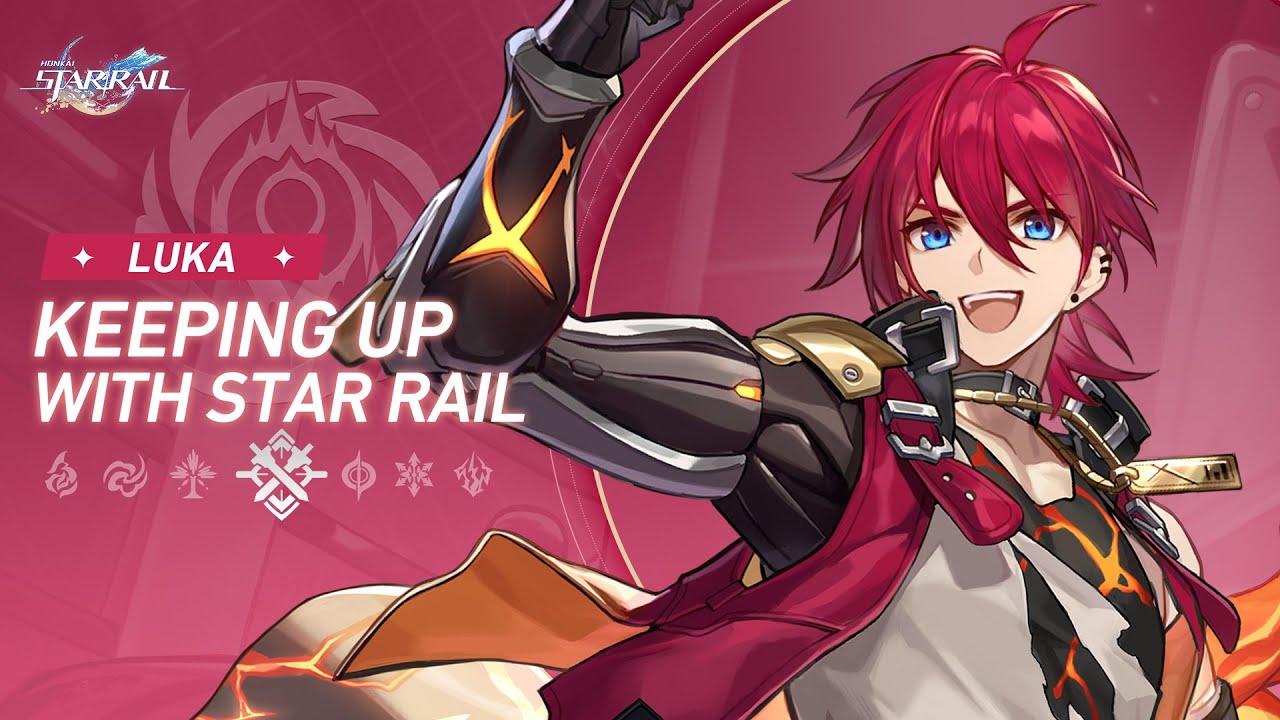 Keeping up with Star Rail — Luka: Prosthetic Punches, Fair Game or Foul Play? | Honkai: Star Rail thumbnail