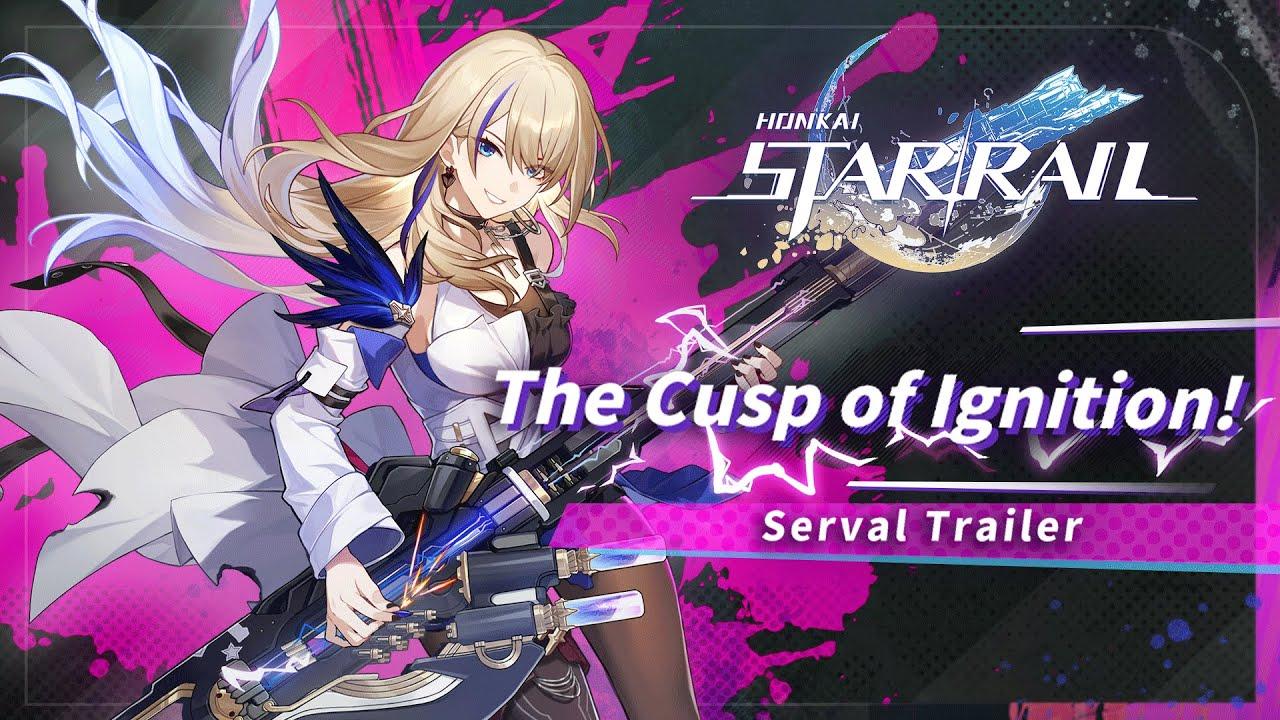 Serval Trailer - "The Cusp of Ignition!" | Honkai: Star Rail thumbnail