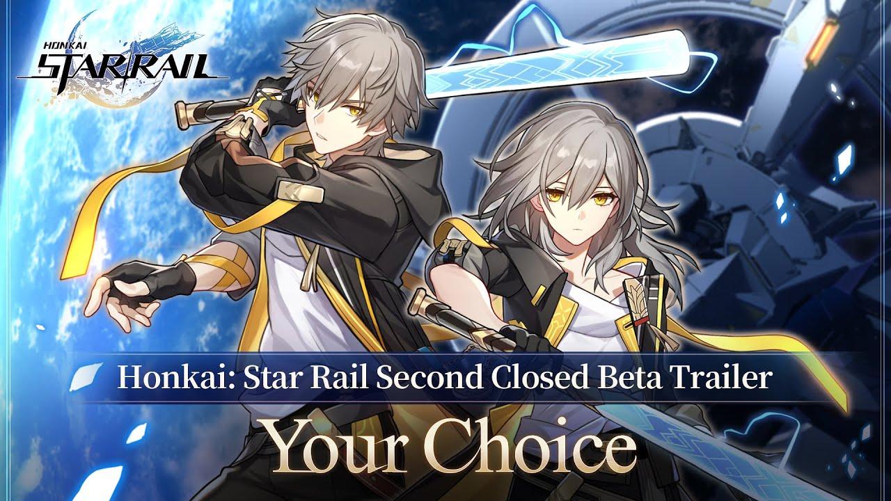 Second Closed Beta Trailer - “Your Choice” | Honkai: Star Rail thumbnail