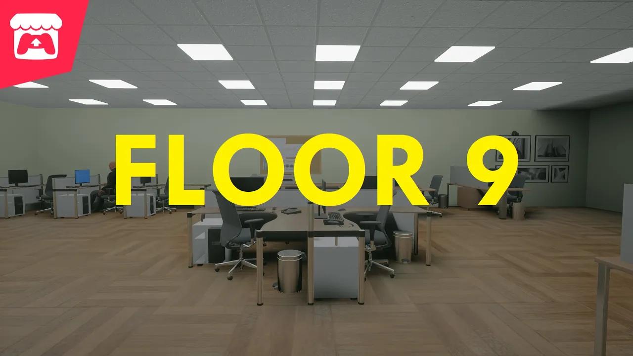 FLOOR 9 - Take pictures of the anomalies and try to get to the lowest floor! thumbnail