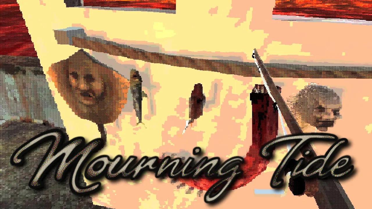 Mourning Tide - A guilt-ridden fisherman ventures into unknown waters! thumbnail