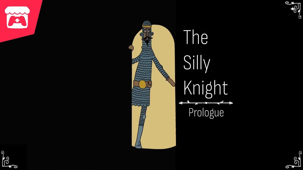 The Silly Knight: Prologue - Help the Silly Knight escape from his prison cell! thumbnail