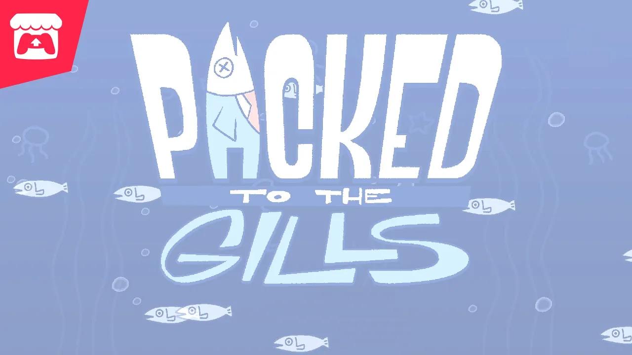 Packed to the Gills - A deep-sea train-catching simulator made in 72 hours for Ludum Dare 54! thumbnail