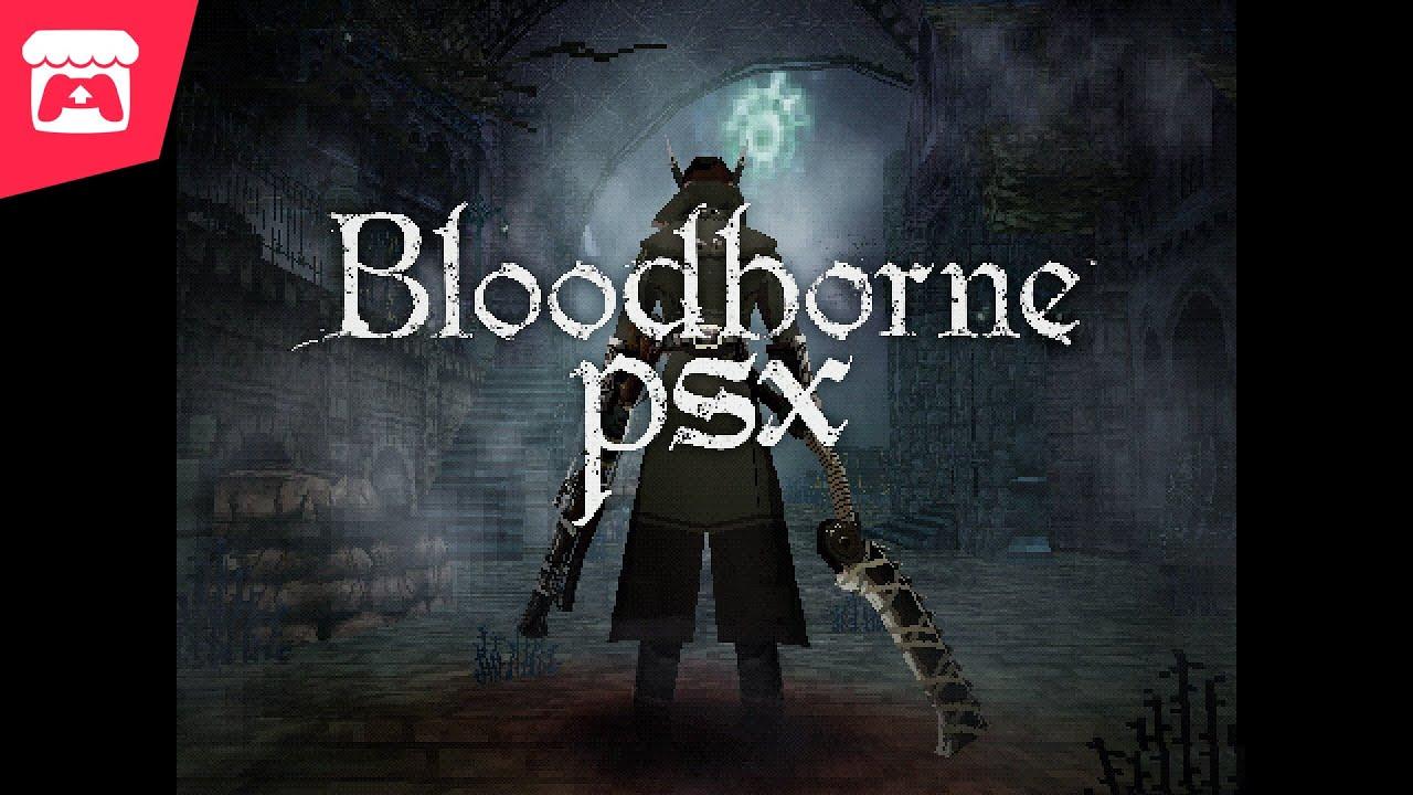 BloodbornePSX - A PSX-style demake of the bestselling action role-playing game! thumbnail