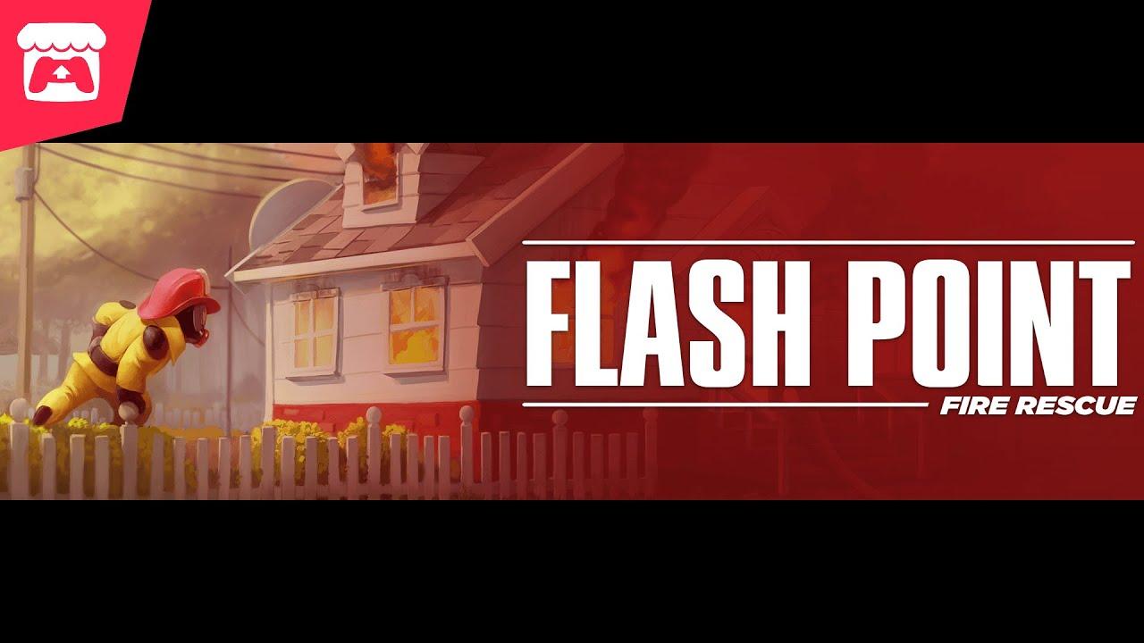 Flash Point Fire Rescue - Fire Fighter Tactics thumbnail