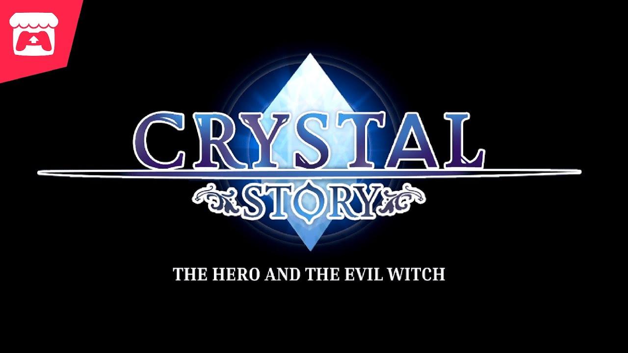 Crystal Story: The Hero and the Evil Witch thumbnail