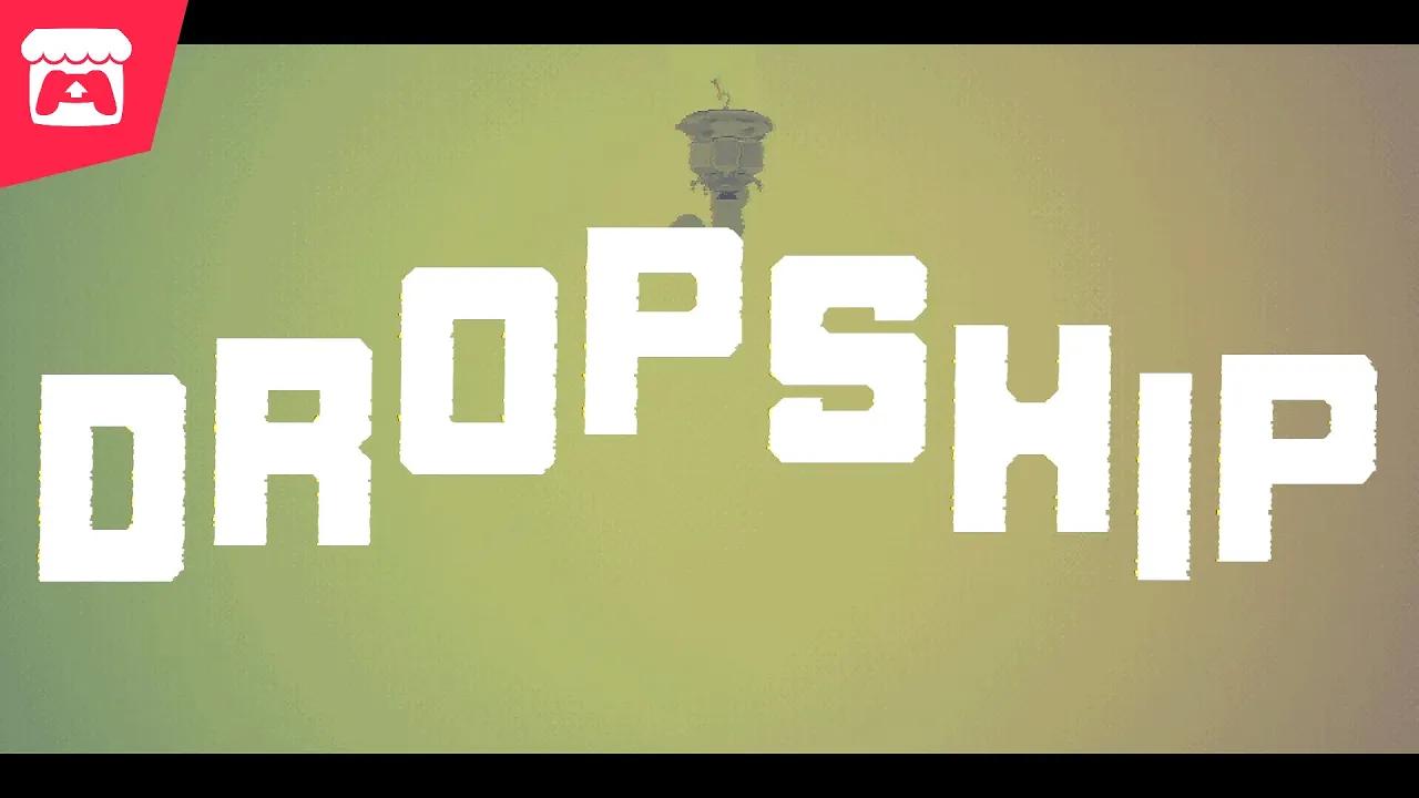 DROPSHIP - Arcade Gravity Lander thumbnail